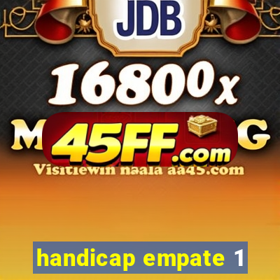 handicap empate 1